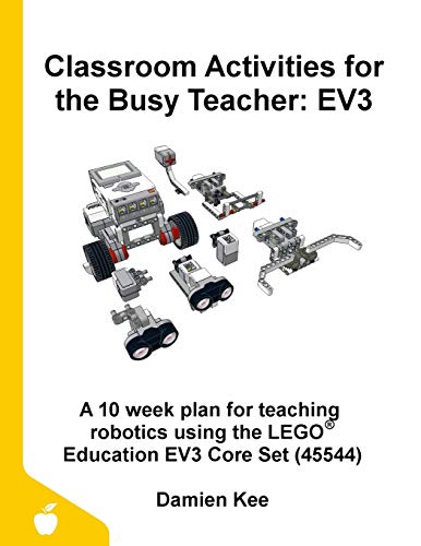 Stock image for Classroom Activities for the Busy Teacher: EV3 for sale by Chiron Media