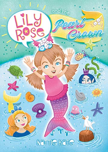 9780648485360: Lily Rose and the Pearl Crown: Book 1 of The Adventures of Lily Rose series (1)