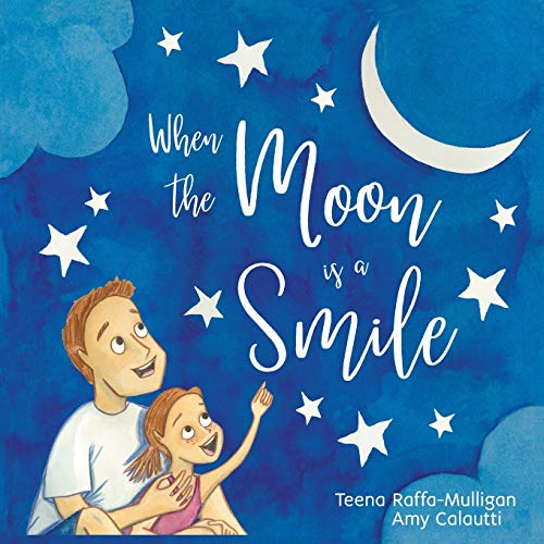 Stock image for When The Moon Is A Smile for sale by WorldofBooks
