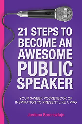Stock image for 21 Steps To Become An Awesome Public Speaker for sale by PBShop.store US