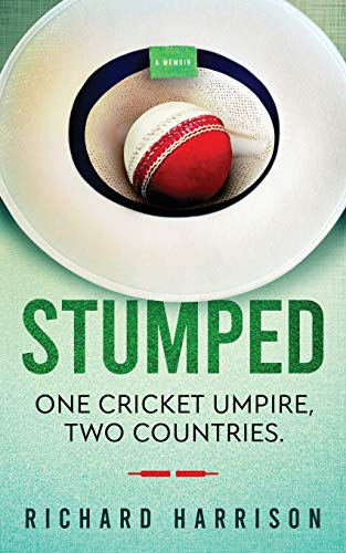 Beispielbild fr Stumped: One Cricket Umpire, Two Countries. A Memoir. zum Verkauf von WorldofBooks
