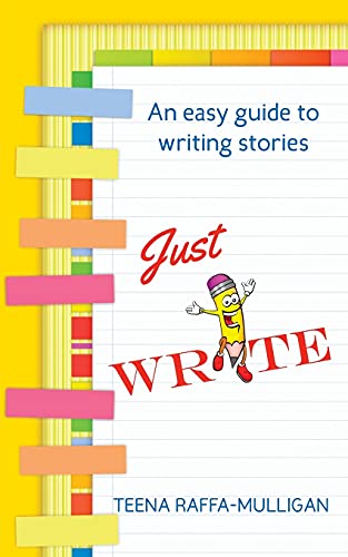 Beispielbild fr Just Write: An easy guide to story writing zum Verkauf von Buchpark