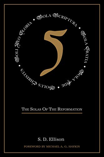 Stock image for Five: The Solas of the Reformation for sale by SecondSale