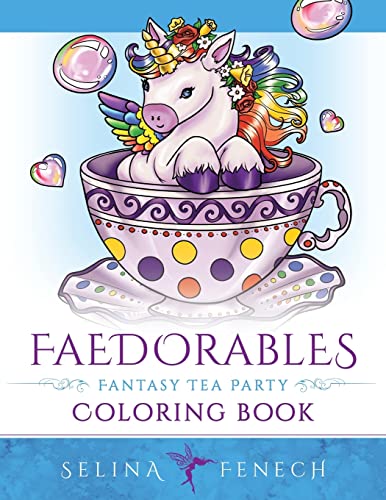 Imagen de archivo de Faedorables Fantasy Tea Party: 21 (Fantasy Coloring by Selina) a la venta por AwesomeBooks