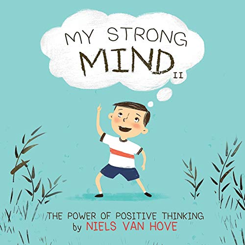 Immagine dell'editore per My Strong Mind II: The Power of Positive Thinking: 2 (Social Skills & Mental Health for Kids) venduto da WorldofBooks
