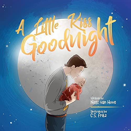 Imagen de stock para A Little Kiss Goodnight: A beautiful bed time story in rhyme, celebrating the love between parent and child.