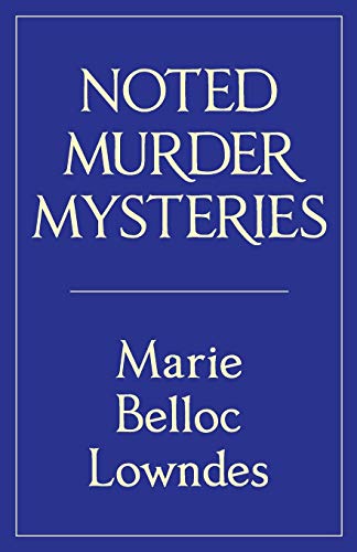 Beispielbild fr Noted Murder Mysteries (5) (Belles-Lettres) zum Verkauf von Monster Bookshop