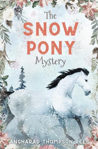 Stock image for The Snow Pony Mystery for sale by Red's Corner LLC