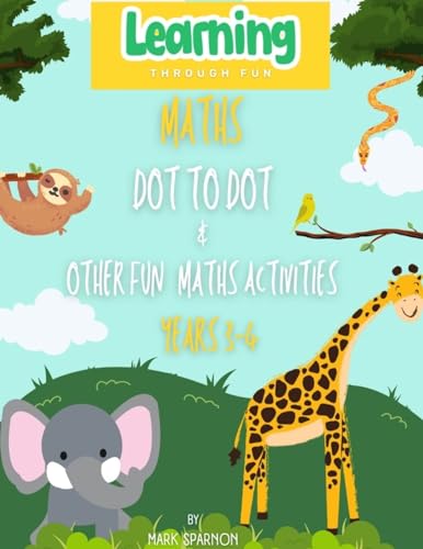 Stock image for Maths Dot to Dot & other fun Activities: Year 3 & 4 for sale by California Books