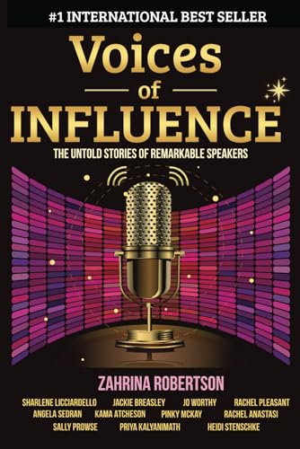 Beispielbild fr Voices of Influence: The Untold Stories of Remarkable Speakers zum Verkauf von GF Books, Inc.