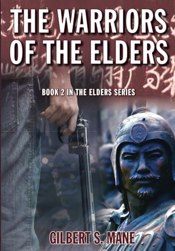 Stock image for The Warriors of the Elders (Elders Series) for sale by GF Books, Inc.