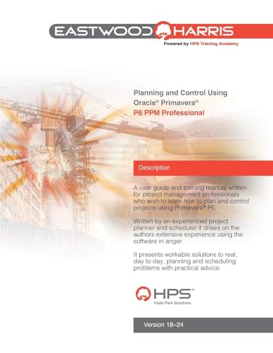 Immagine dell'editore per Planning and Control Using Oracle Primavera P6 Versions 18 to 24 PPM Professional venduto da PBShop.store UK
