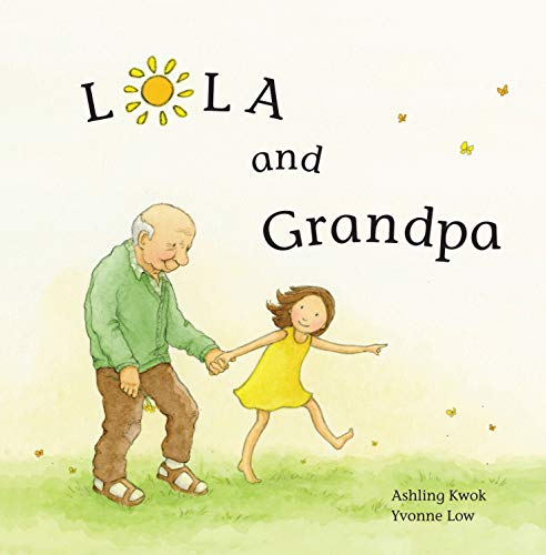 Stock image for Lola and Grandpa for sale by THE SAINT BOOKSTORE