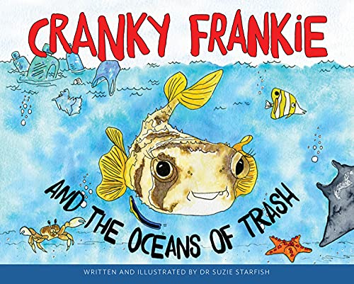 Stock image for Cranky Frankie and the Oceans of Trash Format: Paperback for sale by INDOO