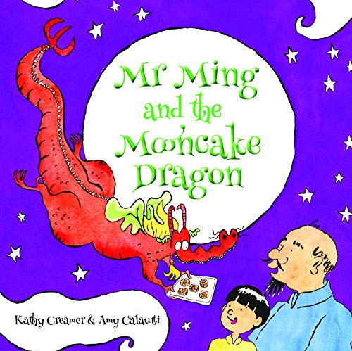 Stock image for Mr. Ming and the Mooncake Dragon Format: Hardback for sale by INDOO