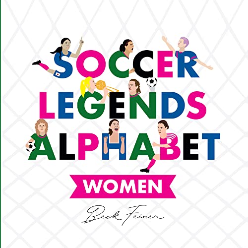 Stock image for Soccer Legends Alphabet: Women for sale by ThriftBooks-Atlanta