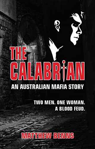 9780648675327: Calabrian: An Australian Mafia Story