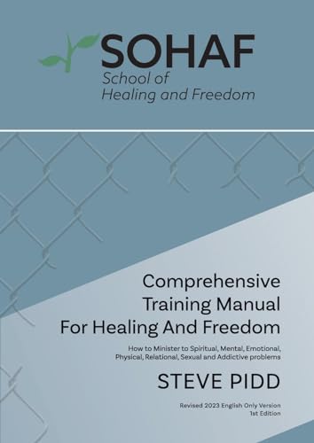 Immagine dell'editore per School of Healing and Freedom Comprehensive Training Manual for Healing and Freedom venduto da WorldofBooks
