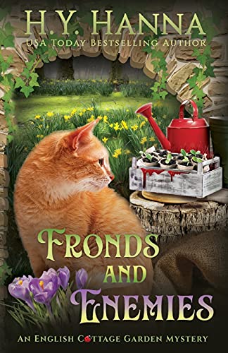 Stock image for Fronds and Enemies: The English Cottage Garden Mysteries - Book 5 for sale by Infinity Books Japan
