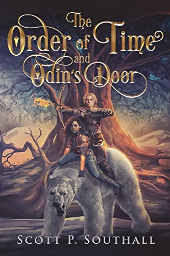 Stock image for The Order of Time and Odins Door (The Order of Time Series) for sale by Ebooksweb