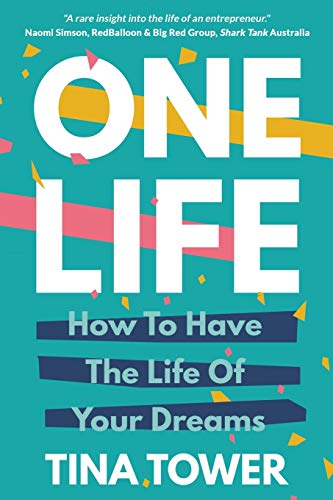 Stock image for One Life: How To Have The Life Of Your Dreams for sale by Books Unplugged