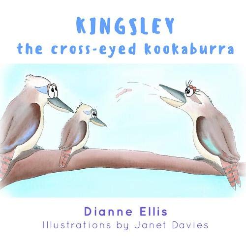 Beispielbild fr KINGLSEY THE CROSS-EYED KOOKABURRA zum Verkauf von Blackwell's