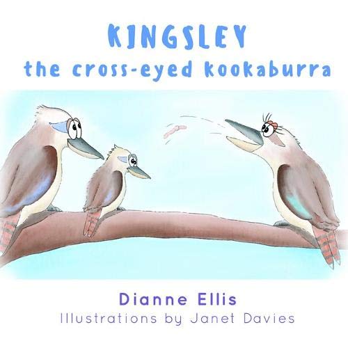 Stock image for Kingsley The CrossEyed Kookaburra for sale by PBShop.store US