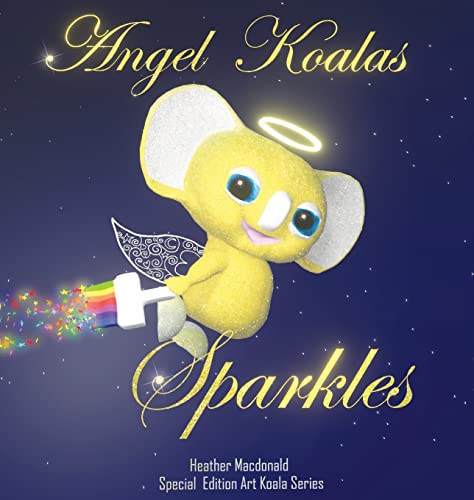 Beispielbild fr Angel Koalas Sparkles - Special Edition zum Verkauf von Lucky's Textbooks