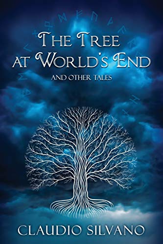 Beispielbild fr The Tree at World's End and Other Tales zum Verkauf von Lucky's Textbooks