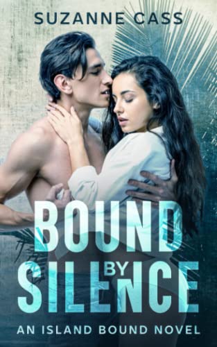 Stock image for Bound by Silence: An Island Bound Novel for sale by California Books