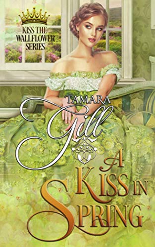 Stock image for A Kiss in Spring for sale by BookHolders