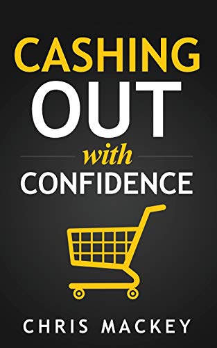 Imagen de archivo de Cashing out with Confidence a la venta por Lucky's Textbooks