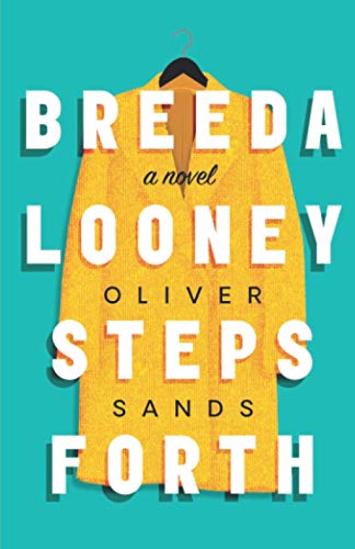 Beispielbild fr Breeda Looney Steps Forth zum Verkauf von WorldofBooks