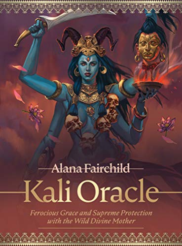 Stock image for Kali Oracle: Ferocious Grace and Supreme Protection with the Wild Divine Mother - 44-cards and 228-page guidebook set for sale by Books Unplugged