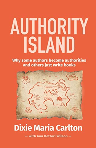 9780648754688: Authority Island: How some authors become authorities and others just write books