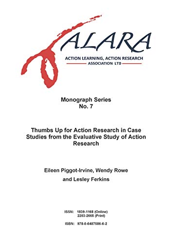 Stock image for ALARA Monograph 7 Thumbs Up for Action Research in Case Studies from the Evaluative Study of Action Research for sale by PBShop.store US