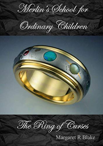 9780648765424: Merlin's School for Ordinary Children: The Ring of Curses (one)