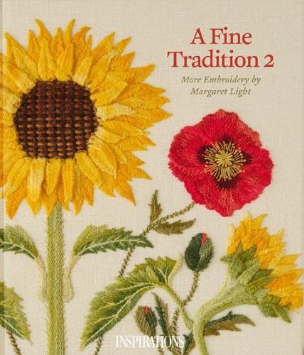 9780648767091: A Fine Tradition 2: More embroidery by Margaret Light
