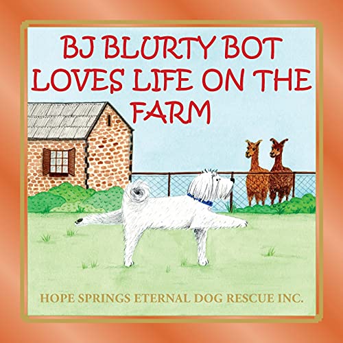 Beispielbild fr BJ Blurty Bot Loves Life on the Farm zum Verkauf von Buchpark