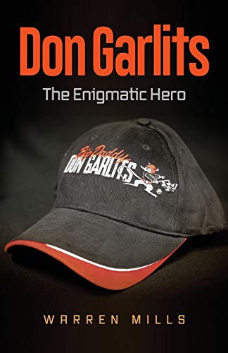 Stock image for Don Garlits: The Enigmatic Hero for sale by GreatBookPrices