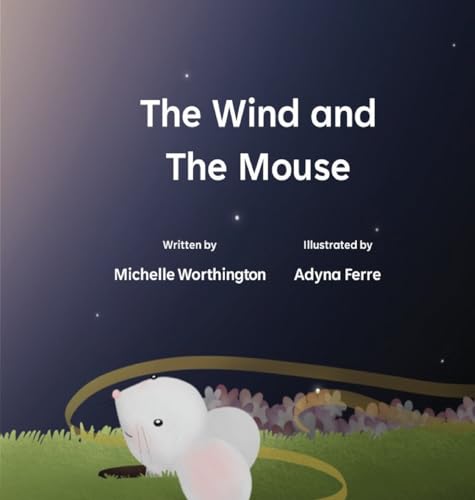 Stock image for The Wind and The Mouse for sale by GF Books, Inc.