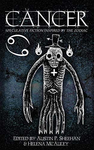 Beispielbild fr Cancer Speculative Fiction Inspired by the Zodiac 7 zum Verkauf von PBShop.store US
