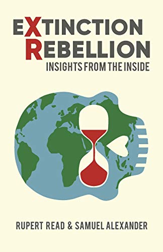 Stock image for Extinction Rebellion: Insights from the Inside for sale by HPB-Red