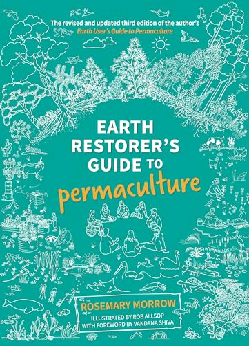 Beispielbild fr Earth Restorer's Guide to Permaculture zum Verkauf von GF Books, Inc.