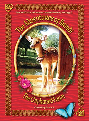 Stock image for The Adventures of Brindi - The Orphaned Fawn for sale by GreatBookPrices