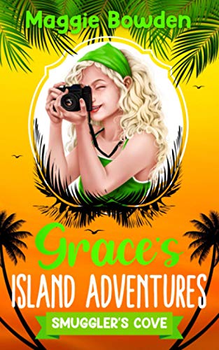 Stock image for Smuggler's Cove (Grace's Island Adventures) for sale by Lucky's Textbooks