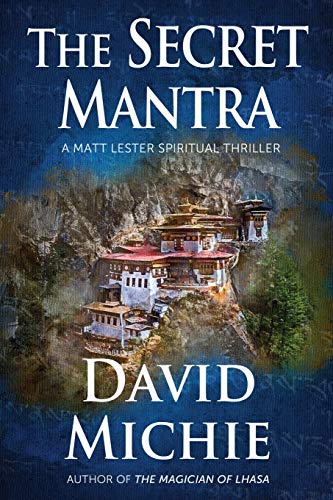 Stock image for The Secret Mantra (A Matt Lester Spiritual Thriller) for sale by BooksRun