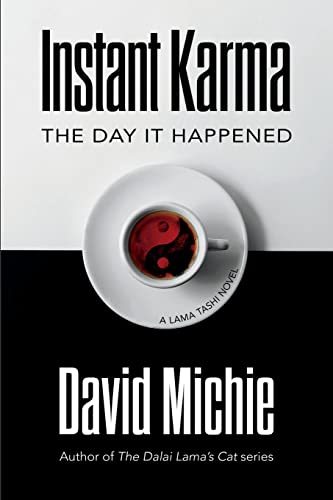 Beispielbild fr Instant Karma: The Day It Happened zum Verkauf von WorldofBooks