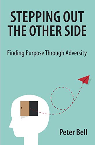 Immagine dell'editore per Stepping Out the Other Side : Finding Purpose Through Adversity venduto da Buchpark