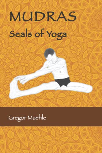 Stock image for MUDRAS Seals of Yoga for sale by GreatBookPrices